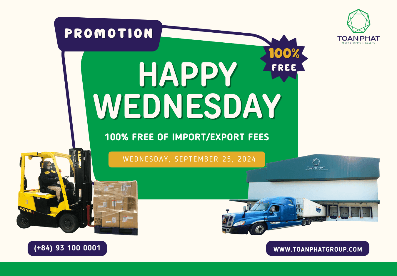 Happy Wednesday - 100% free import/export fees for goods stored at Toan Phat Cold Storage
