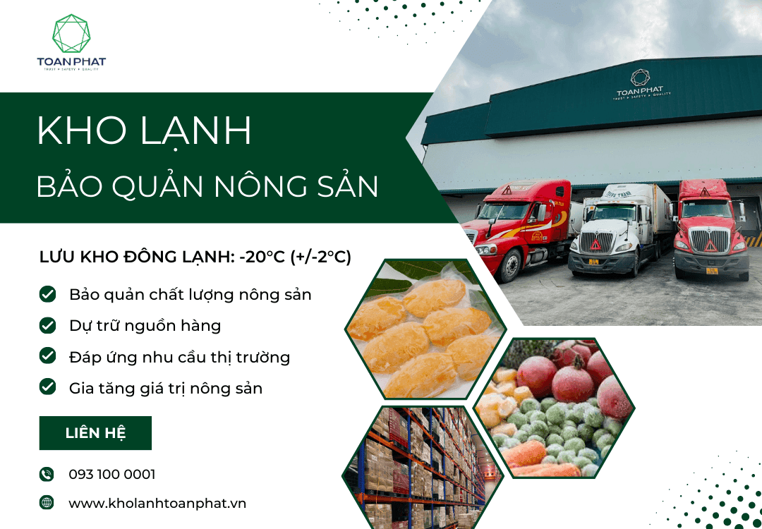 Kho lạnh bảo quản nông sản, gia tăng giá trị của các loại trái cây đông lạnh và thực phẩm chế biến