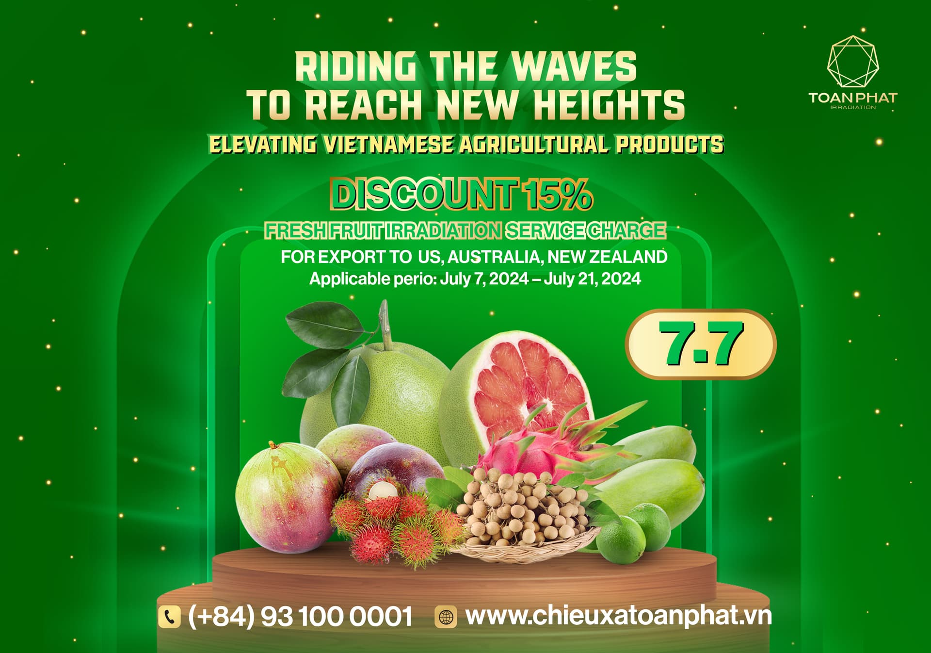 15% discount on irradiation fee for fresh fruit exports to the markets of the US, Australia, and New Zealand